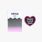 'Make Good Shit' Iron On Patch